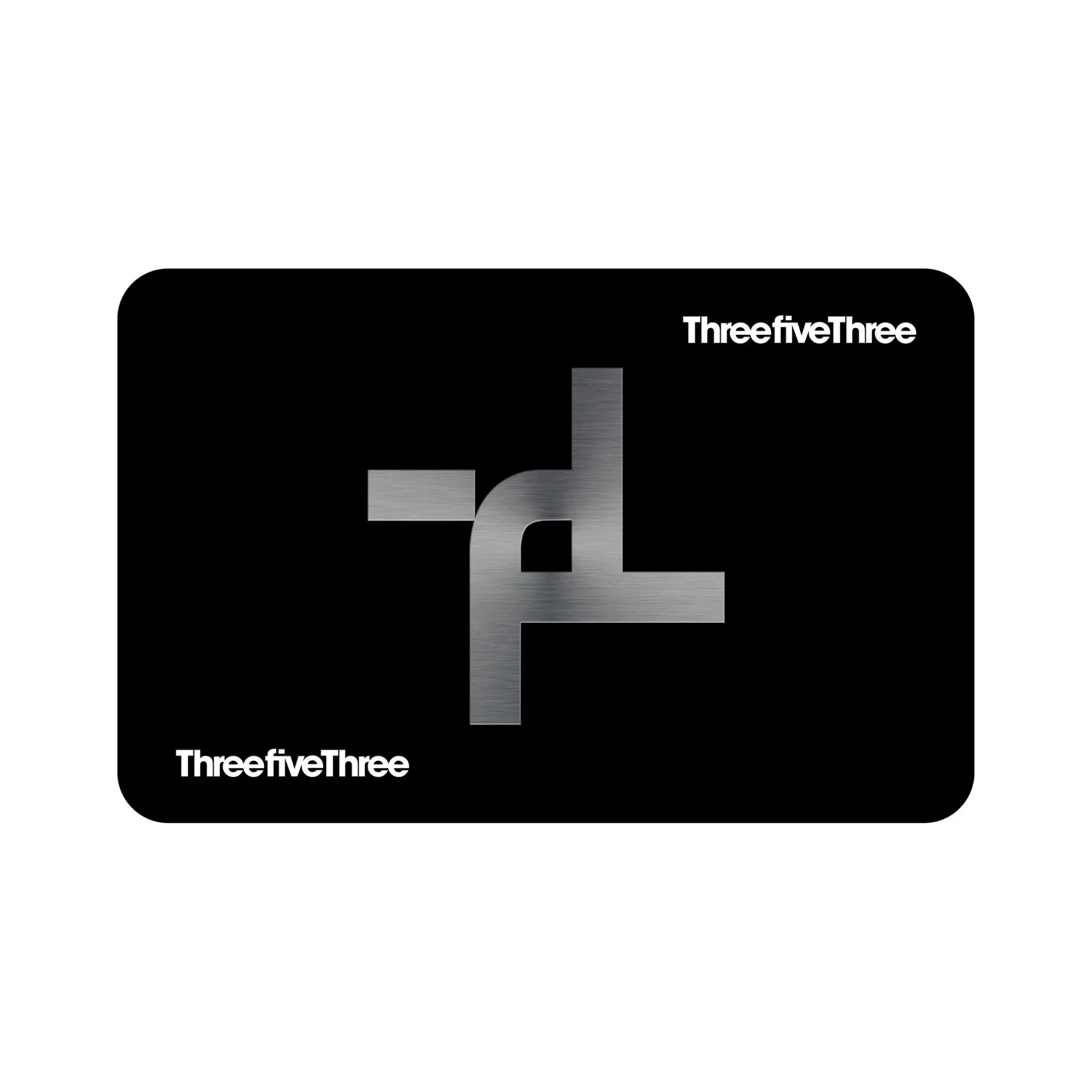 THREEFIVETHREE GIFT CARD